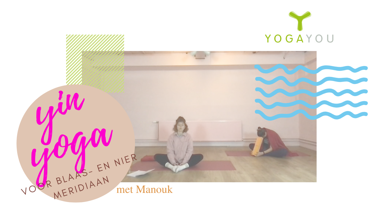 yin yoga voor blaas- en nier meridiaan