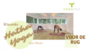klassieke hatha yoga voor de rug door Marjet van der Linde