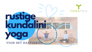 rustige Kundalini Yoga voor het hartgebied Manouk