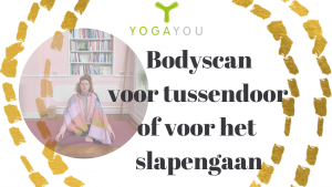 tot rust komen in een yoga bodyscan