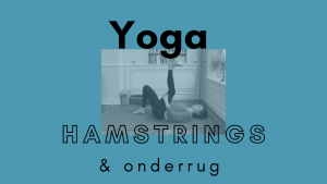 yoga voor de hamstrings en onderrug